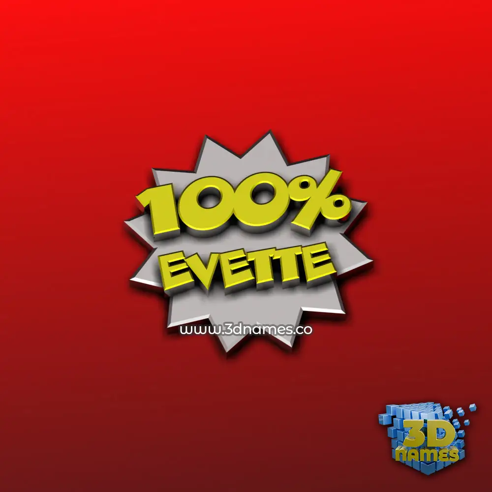 evette in 100 Percent style - 3D name wallpaper