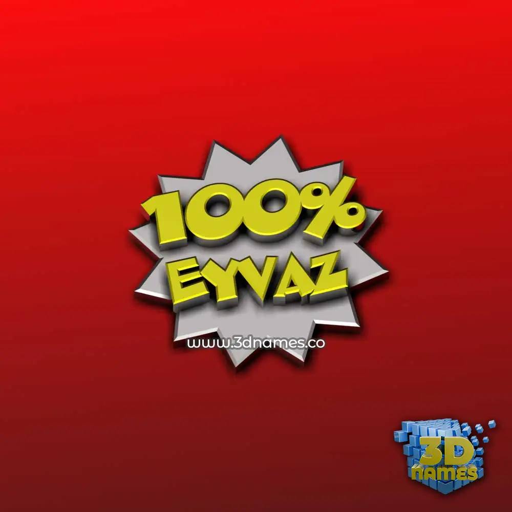 eyvaz in 100 Percent style - 3D name wallpaper
