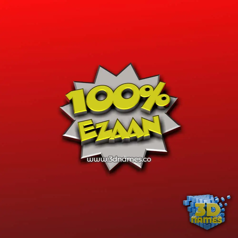 ezaan in 100 Percent style - 3D name wallpaper