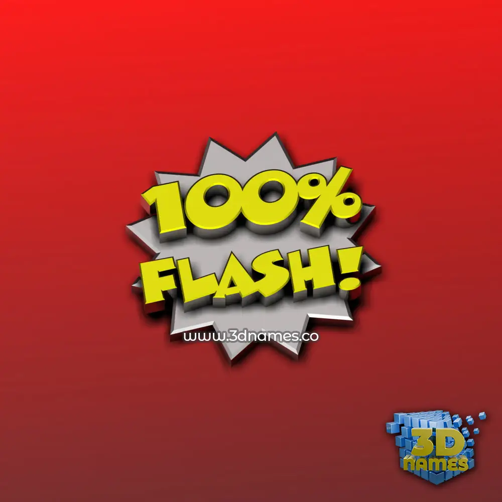 flash in 100 Percent style - 3D name wallpaper