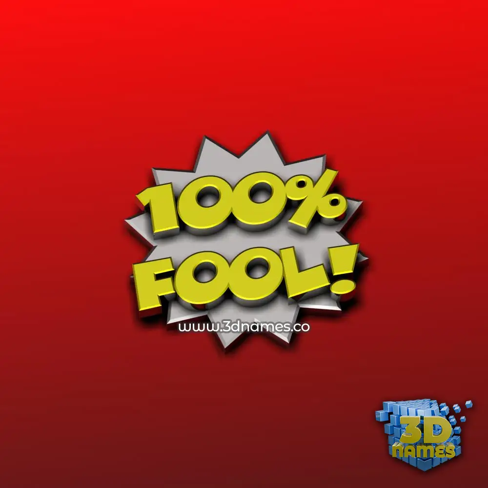fool in 100 Percent style - 3D name wallpaper