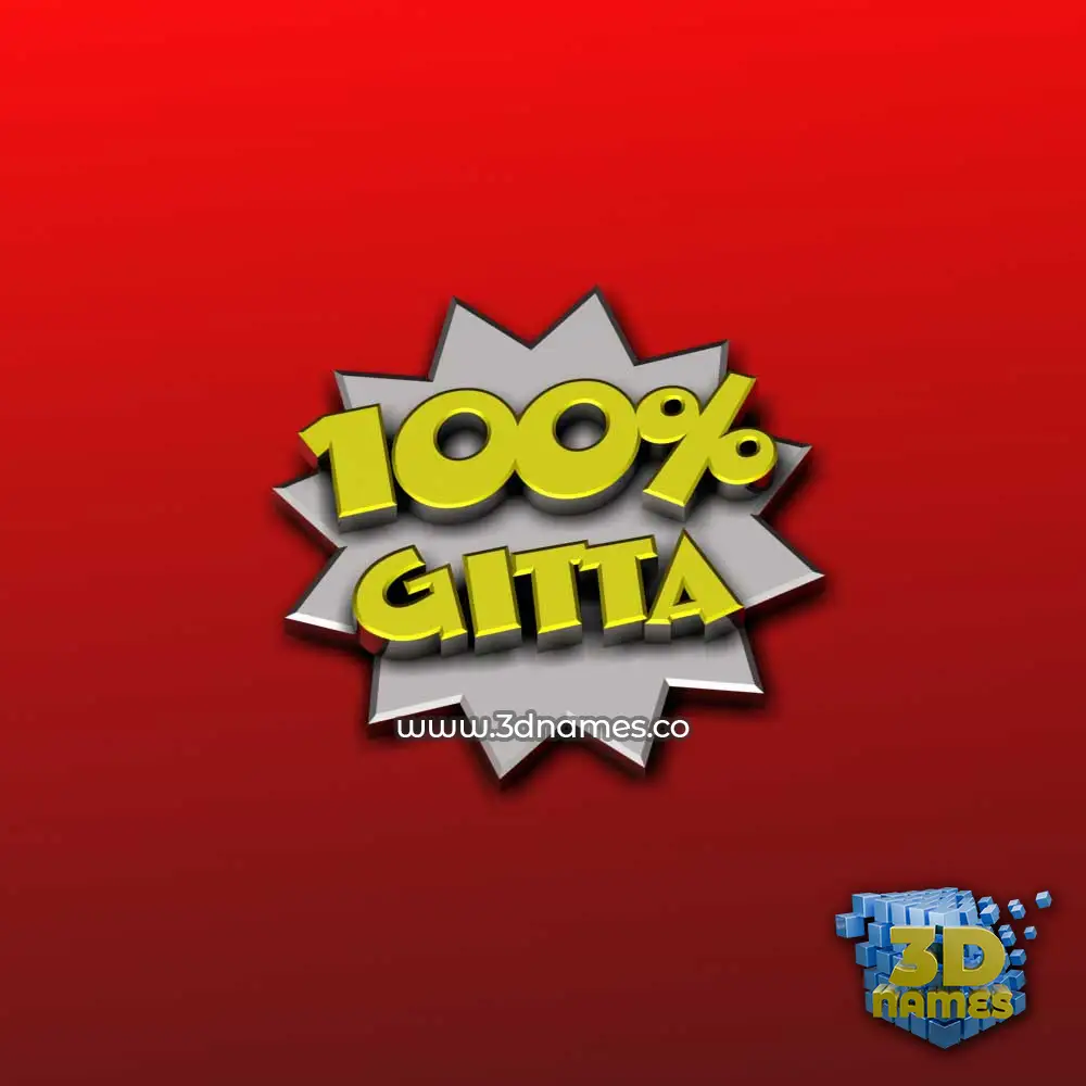 gitta in 100 Percent style - 3D name wallpaper