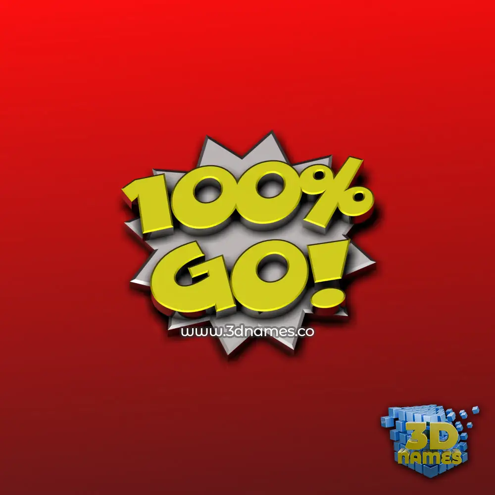 go in 100 Percent style - 3D name wallpaper