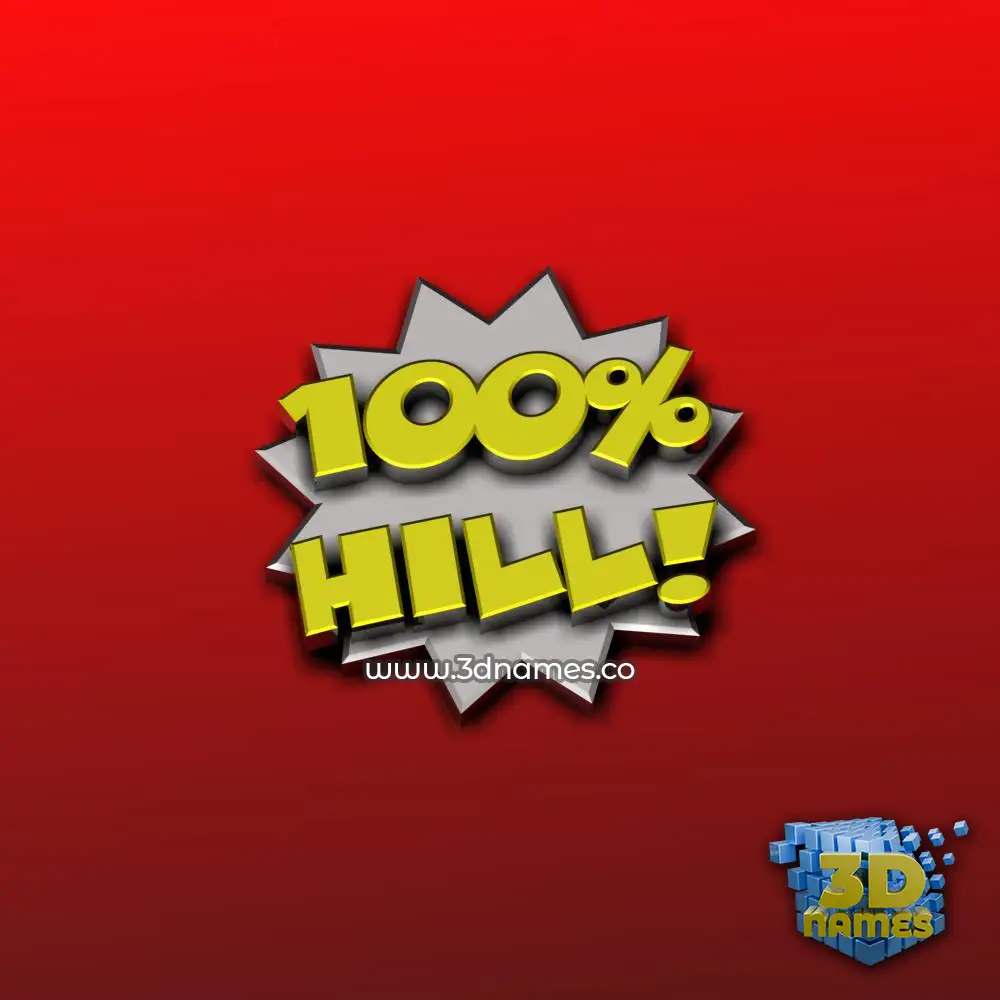 hill in 100 Percent style - 3D name wallpaper