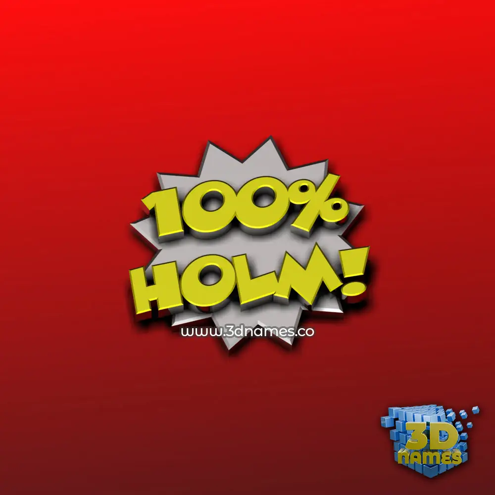 holm in 100 Percent style - 3D name wallpaper