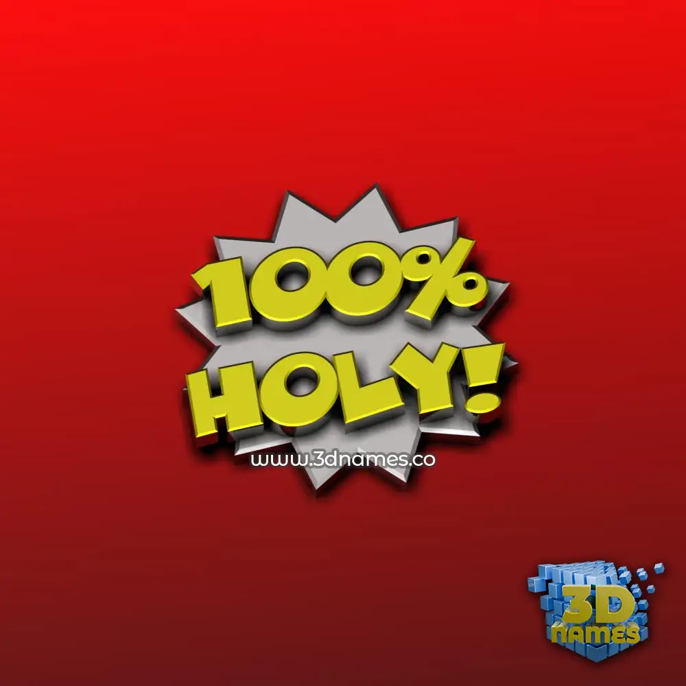 holy in 100 Percent style - 3D name wallpaper