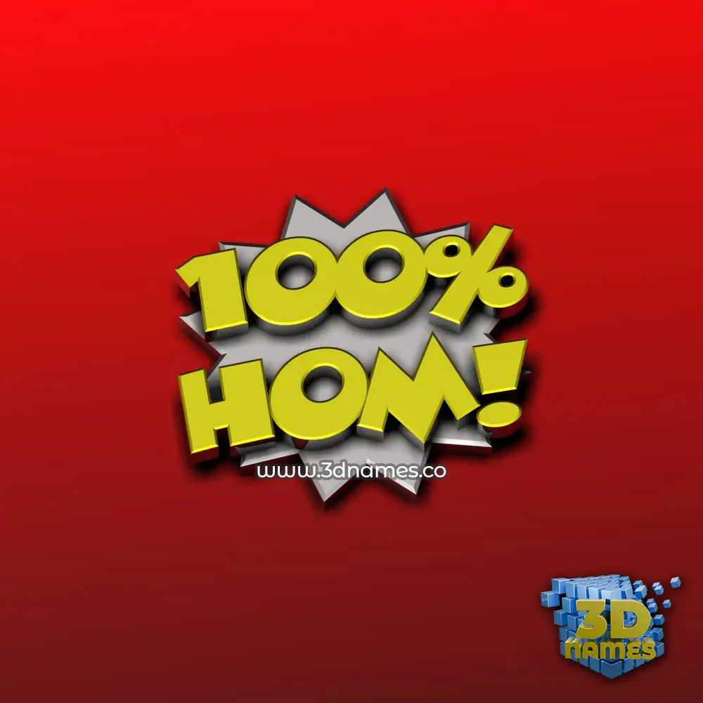 hom in 100 Percent style - 3D name wallpaper