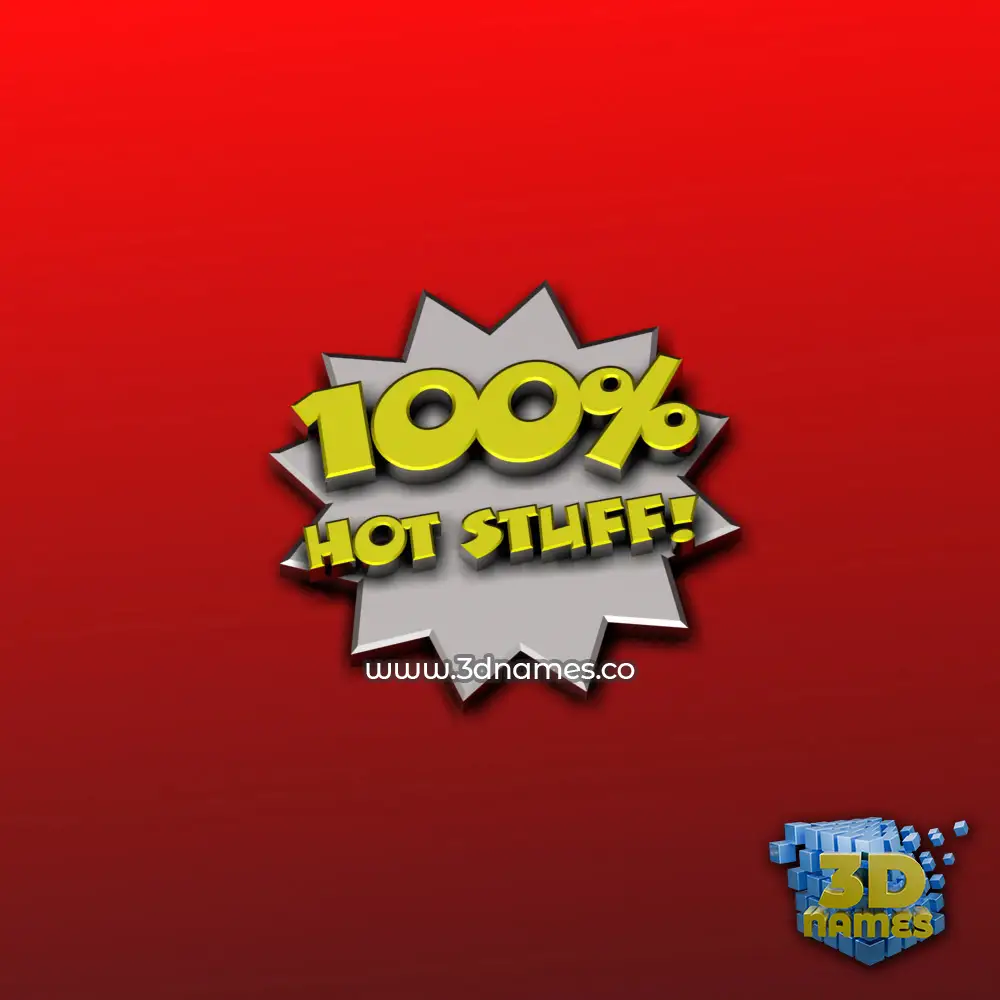 hot stuff in 100 Percent style - 3D name wallpaper