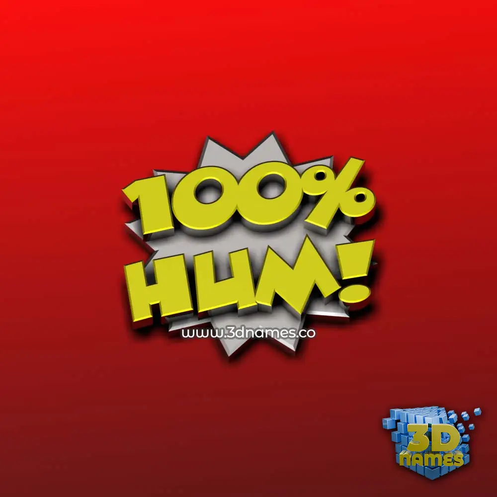 hum in 100 Percent style - 3D name wallpaper
