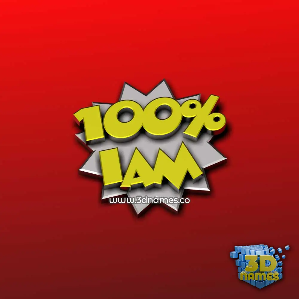iam in 100 Percent style - 3D name wallpaper