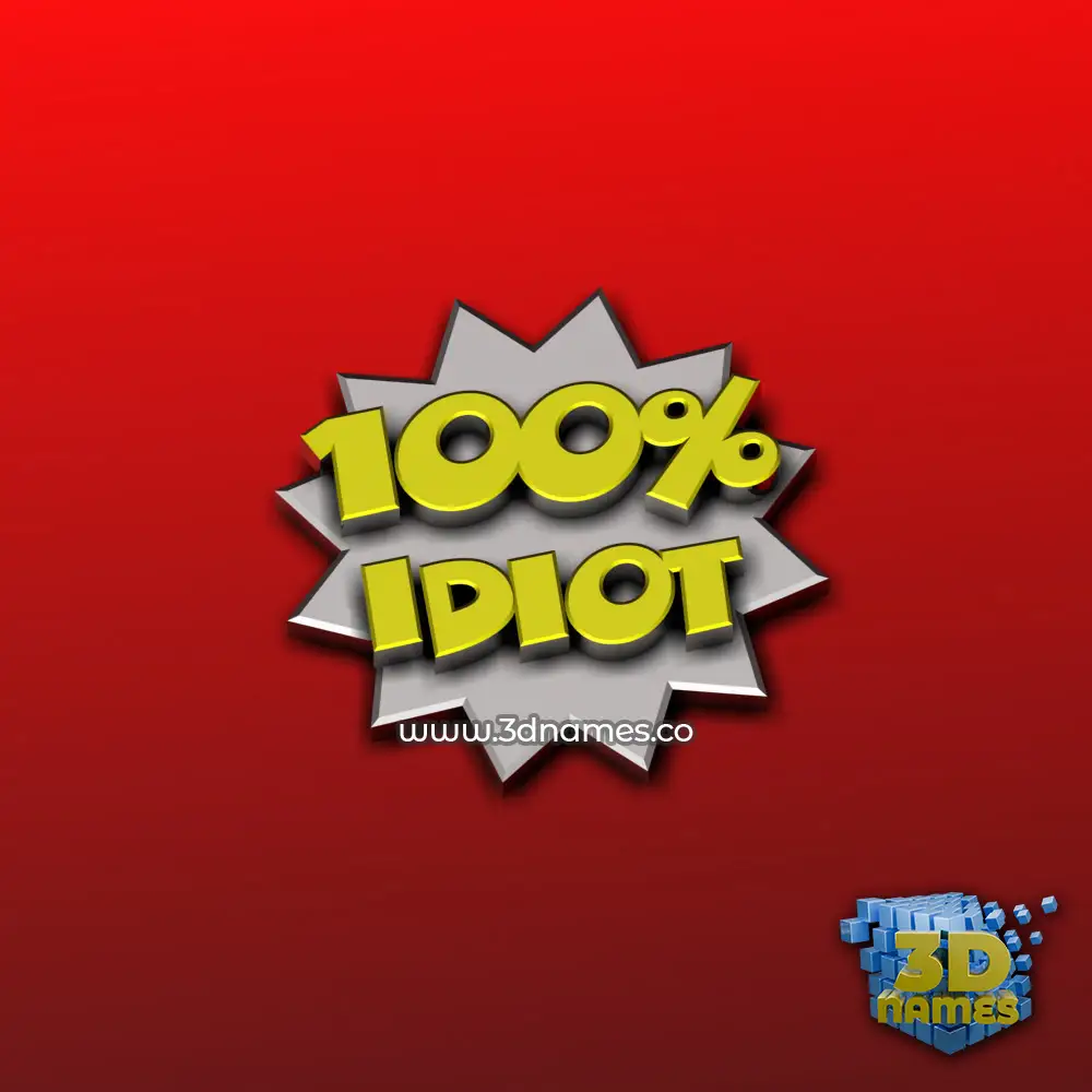 idiot in 100 Percent style - 3D name wallpaper