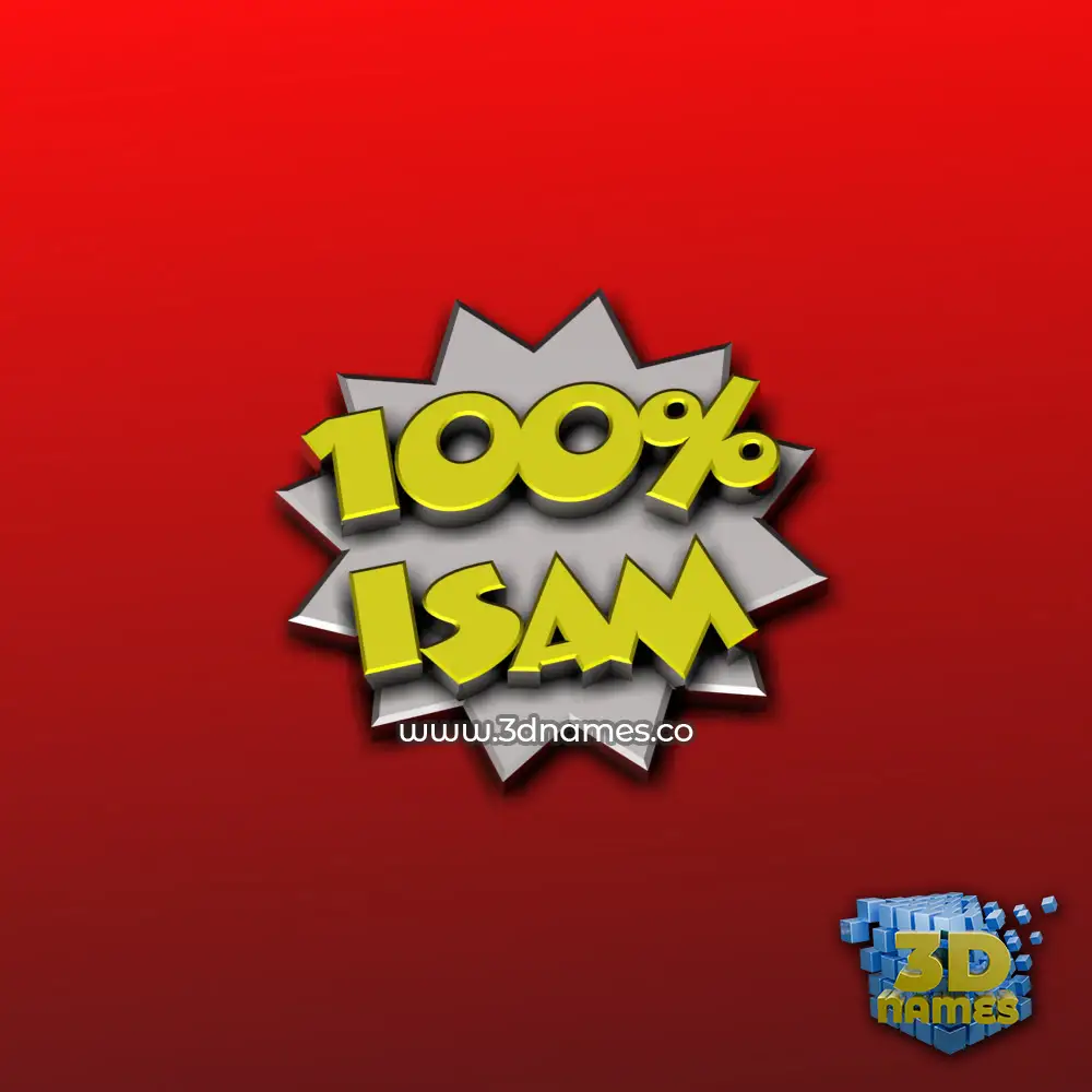 isam in 100 Percent style - 3D name wallpaper