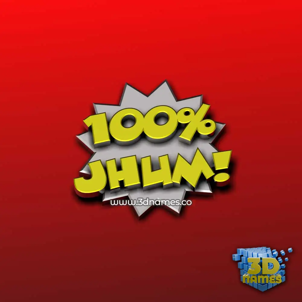 jhum in 100 Percent style - 3D name wallpaper