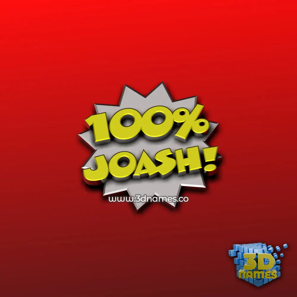 joash in 100 Percent style - 3D name wallpaper