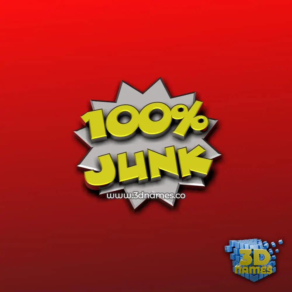 junk in 100 Percent style - 3D name wallpaper