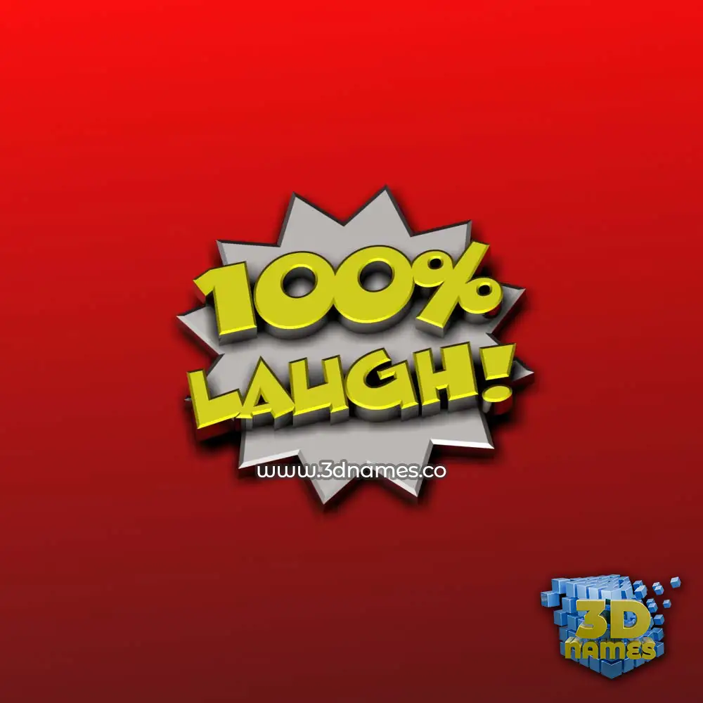 laugh in 100 Percent style - 3D name wallpaper