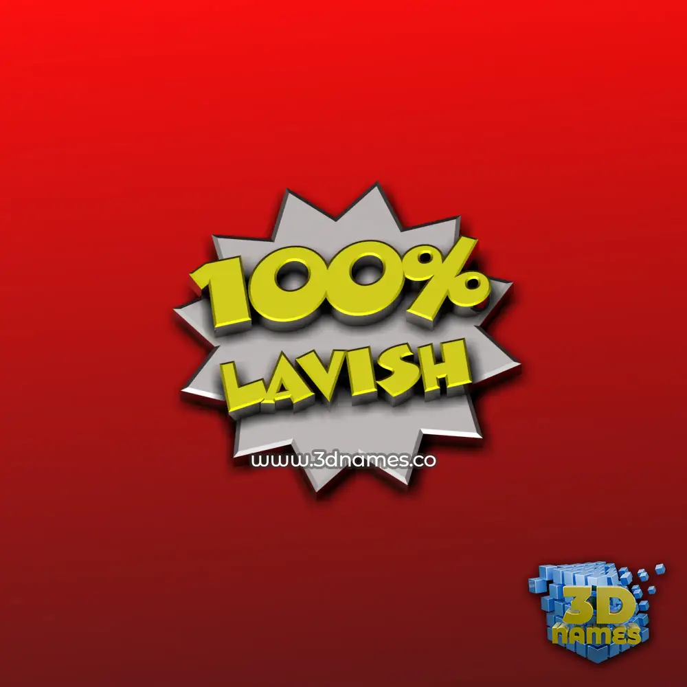 lavish in 100 Percent style - 3D name wallpaper