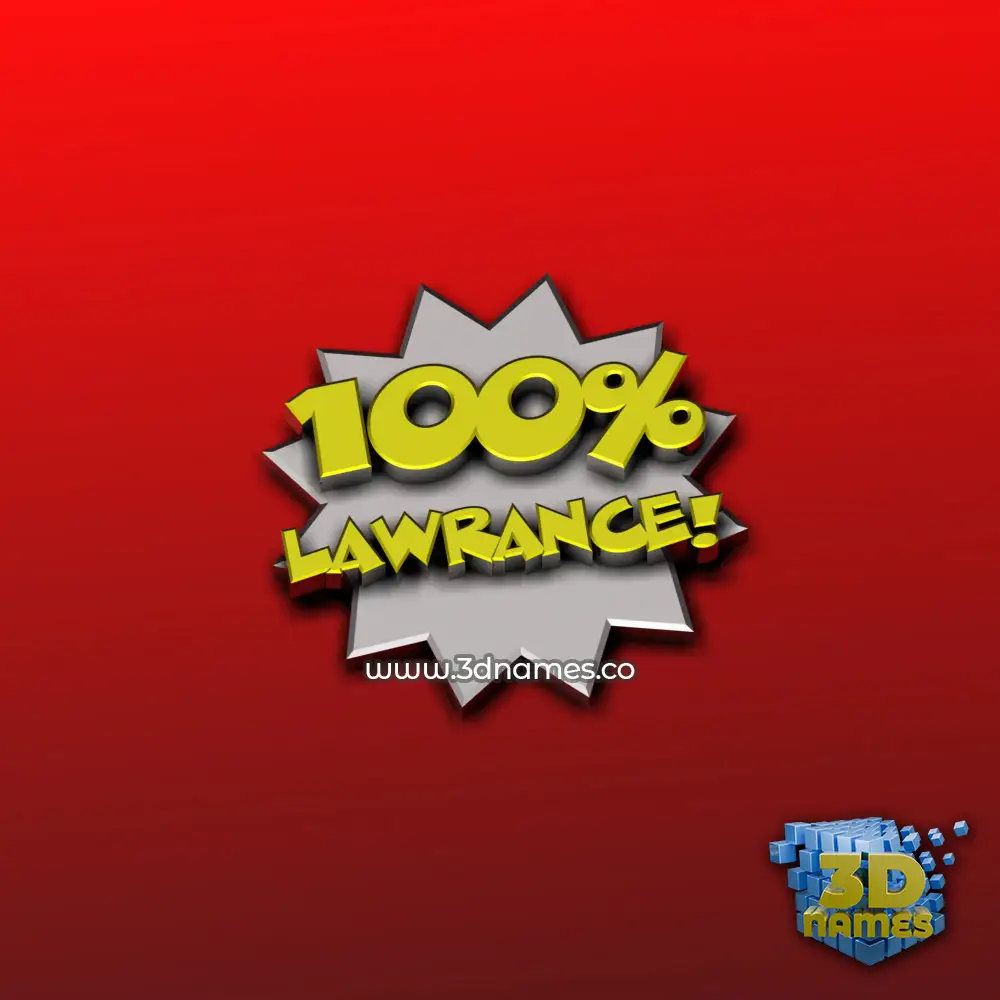 lawrance in 100 Percent style - 3D name wallpaper