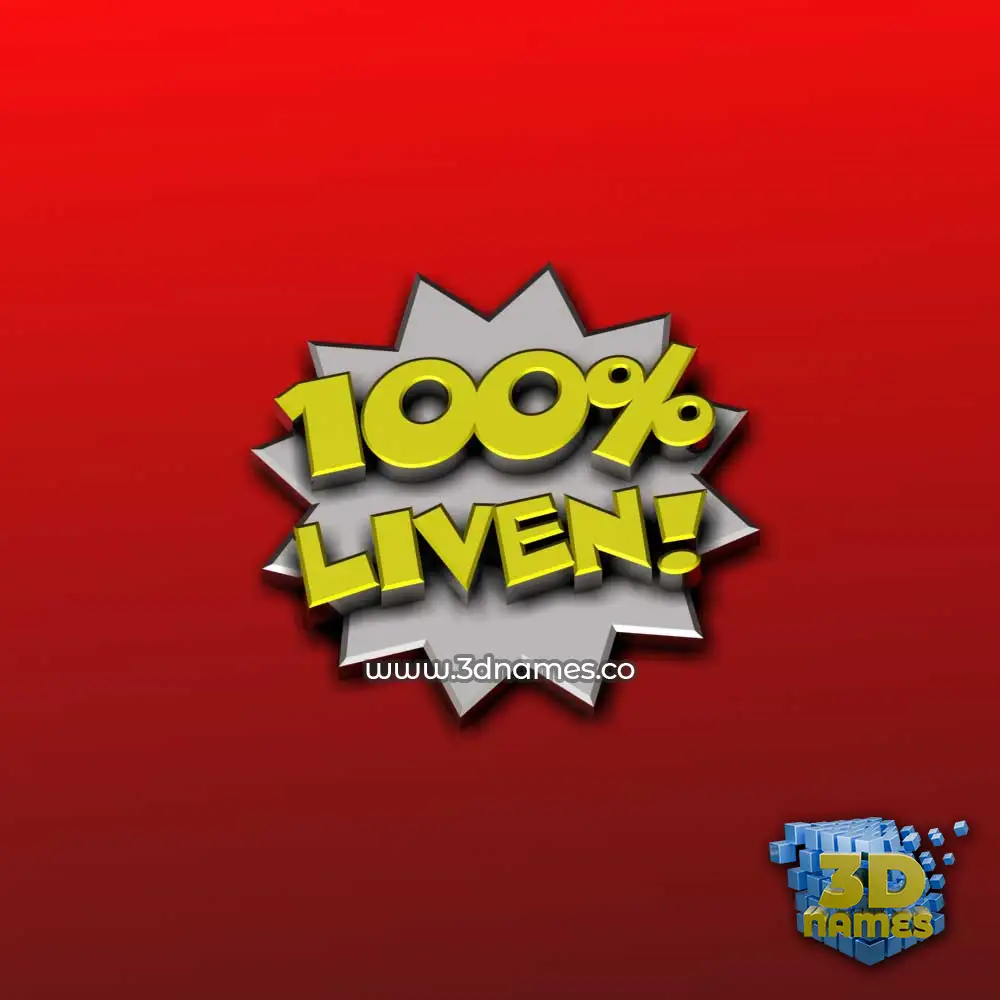 liven in 100 Percent style - 3D name wallpaper
