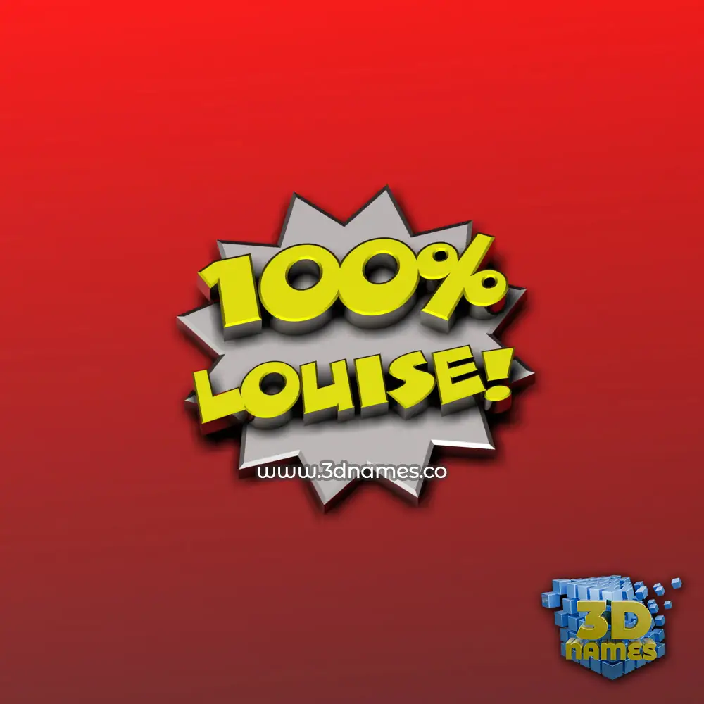 louise in 100 Percent style - 3D name wallpaper