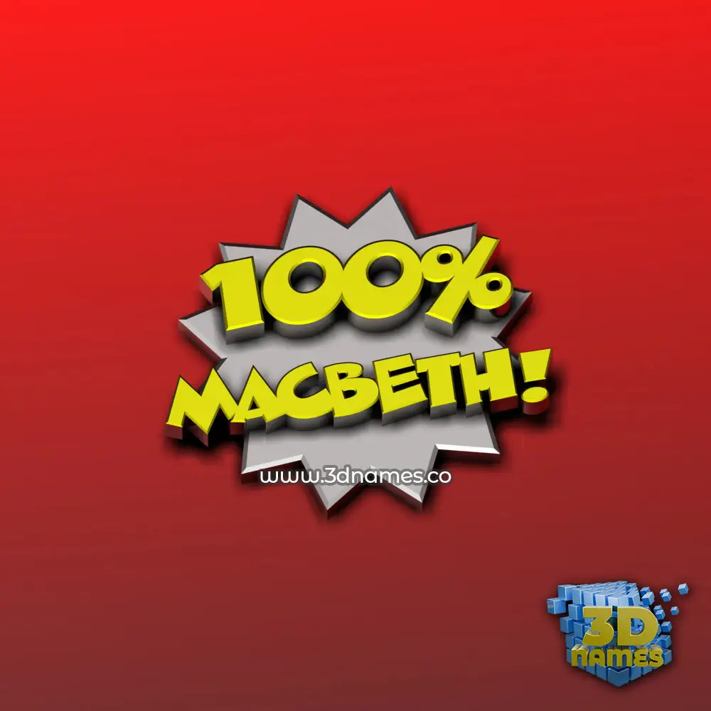 macbeth in 100 Percent style - 3D name wallpaper