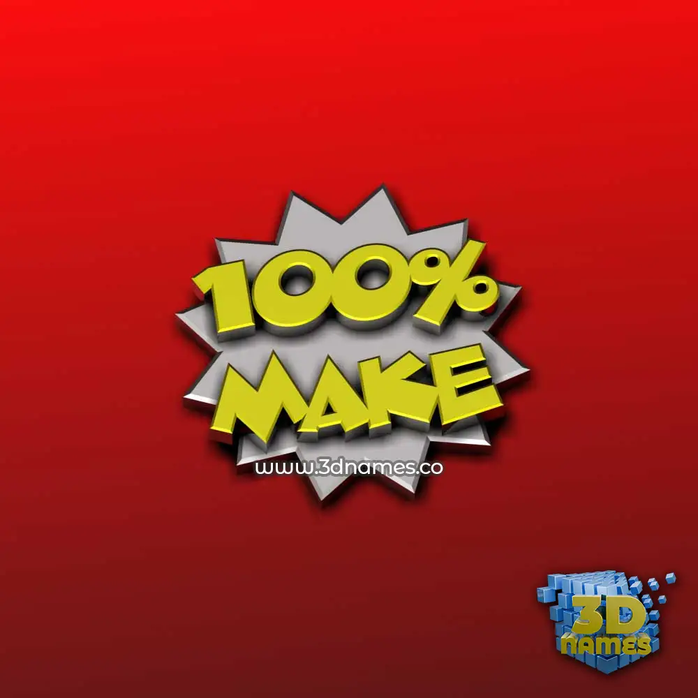 make in 100 Percent style - 3D name wallpaper
