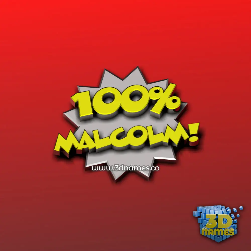 malcolm in 100 Percent style - 3D name wallpaper
