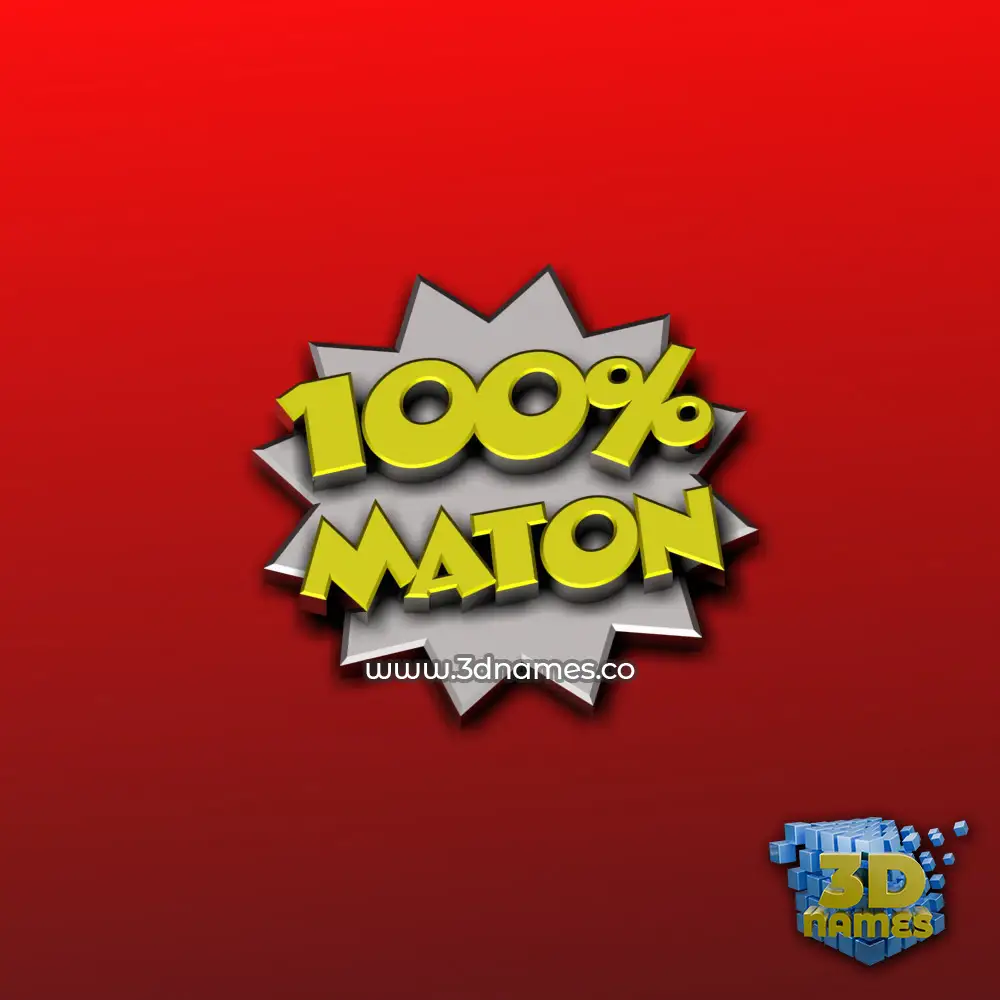 maton in 100 Percent style - 3D name wallpaper