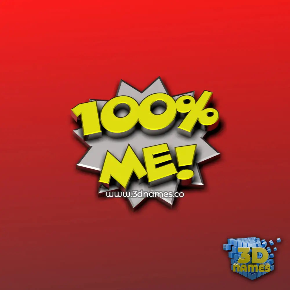 me in 100 Percent style - 3D name wallpaper