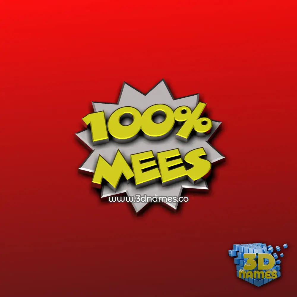 mees in 100 Percent style - 3D name wallpaper