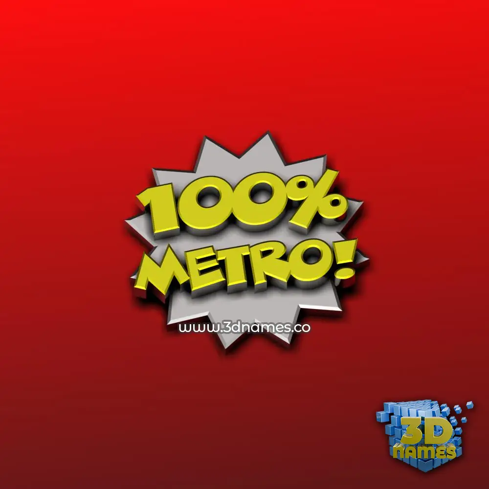 metro in 100 Percent style - 3D name wallpaper
