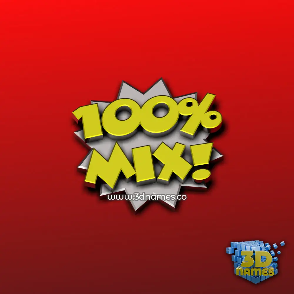 mix in 100 Percent style - 3D name wallpaper