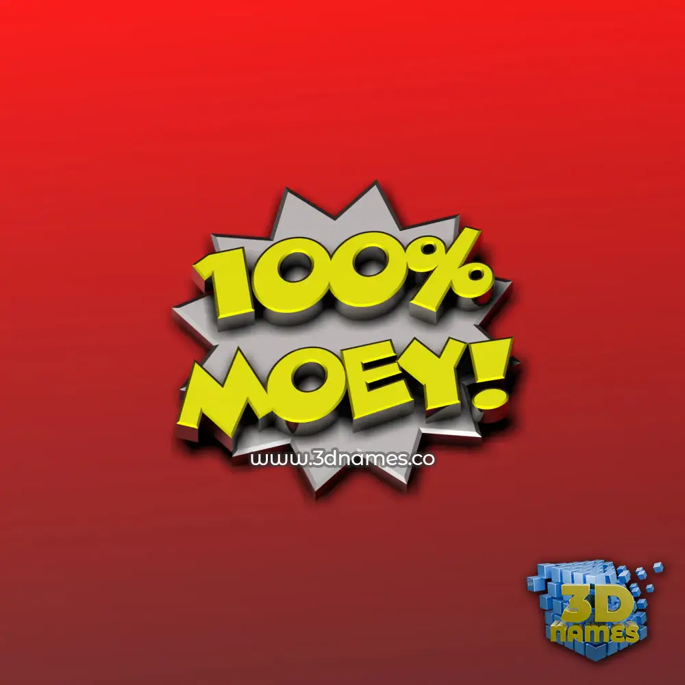 moey in 100 Percent style - 3D name wallpaper