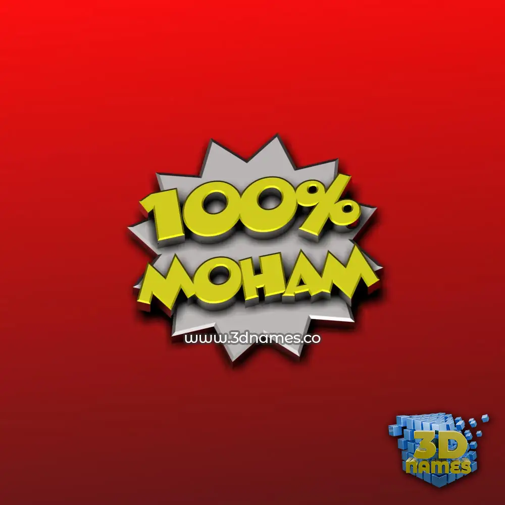 moham in 100 Percent style - 3D name wallpaper