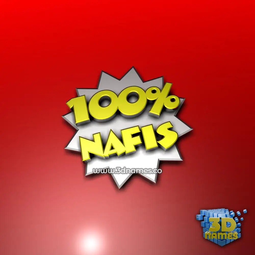 nafis in 100 Percent style - 3D name wallpaper