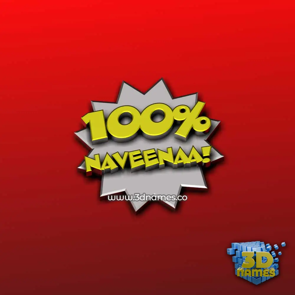 naveenaa in 100 Percent style - 3D name wallpaper