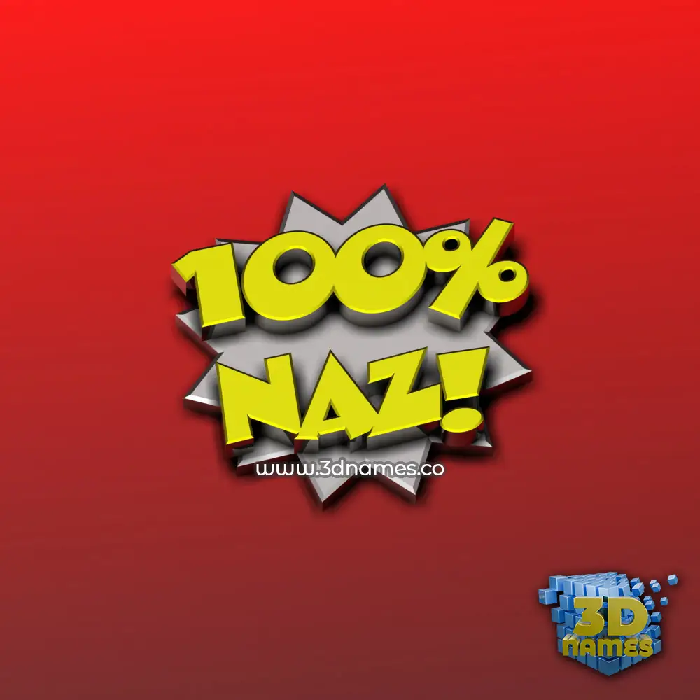 naz in 100 Percent style - 3D name wallpaper