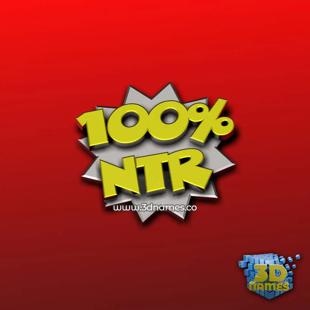 ntr in 100 Percent style - 3D name wallpaper