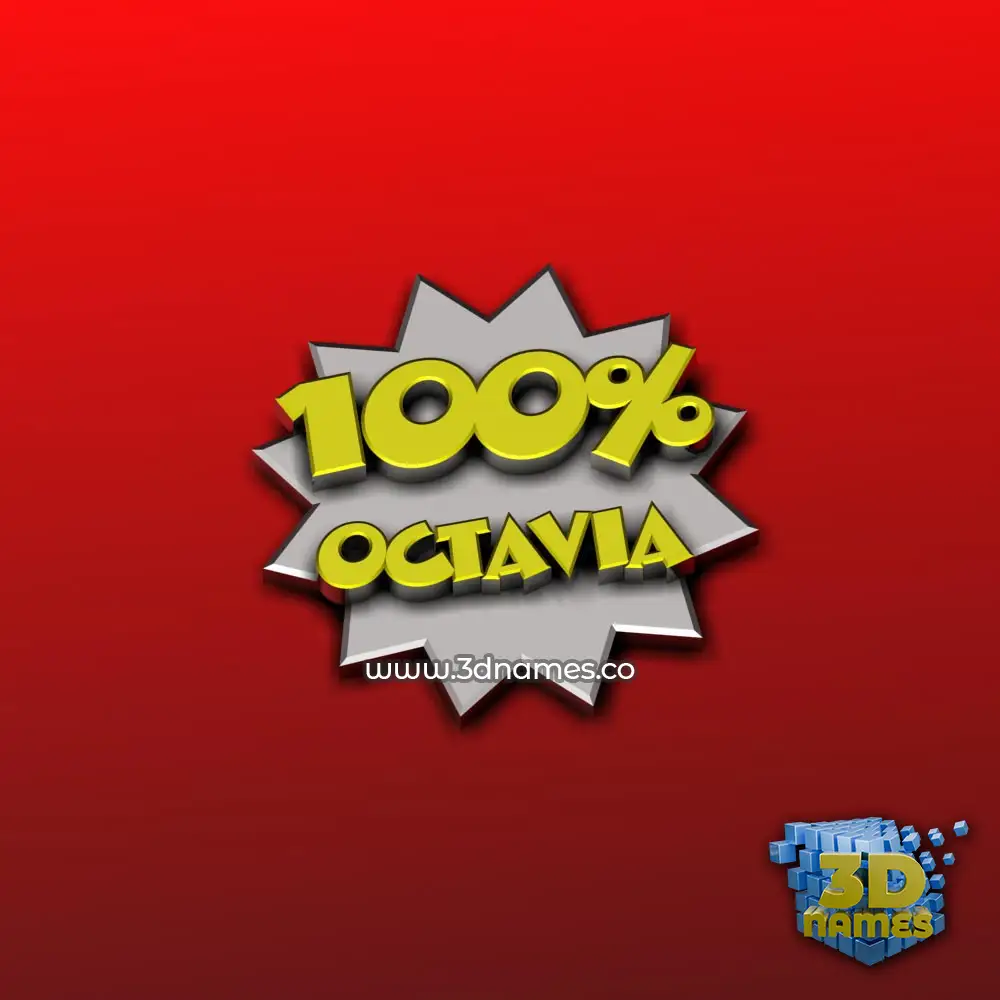 octavia in 100 Percent style - 3D name wallpaper