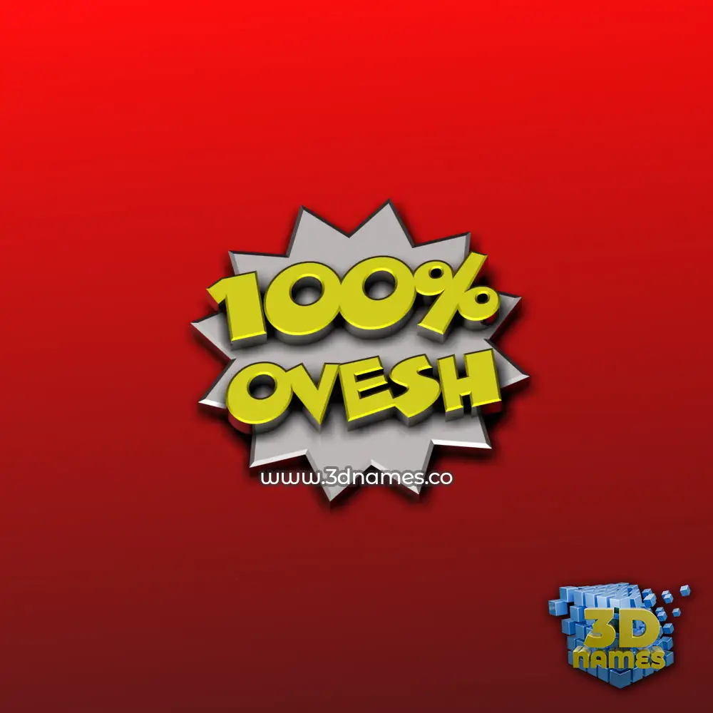 ovesh in 100 Percent style - 3D name wallpaper