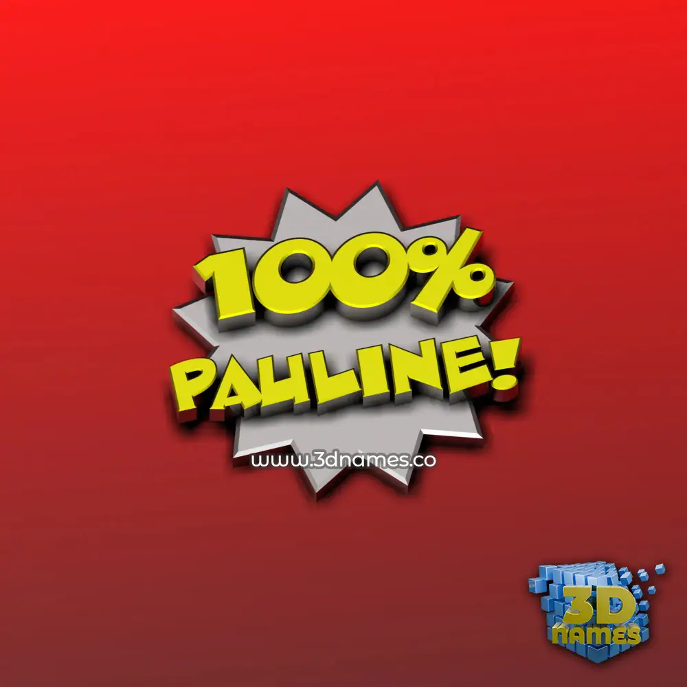 pauline in 100 Percent style - 3D name wallpaper