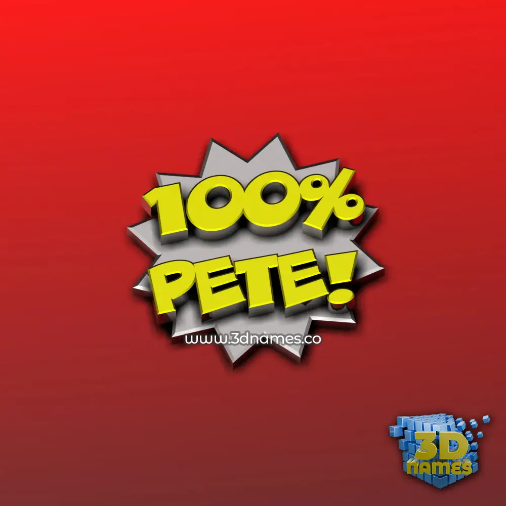 pete in 100 Percent style - 3D name wallpaper