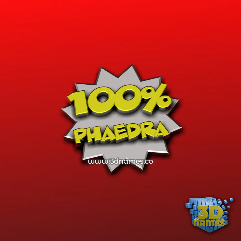 phaedra in 100 Percent style - 3D name wallpaper