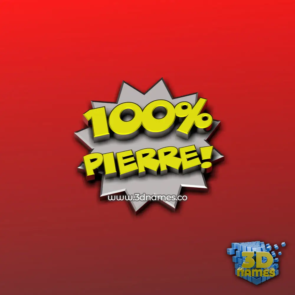 pierre in 100 Percent style - 3D name wallpaper