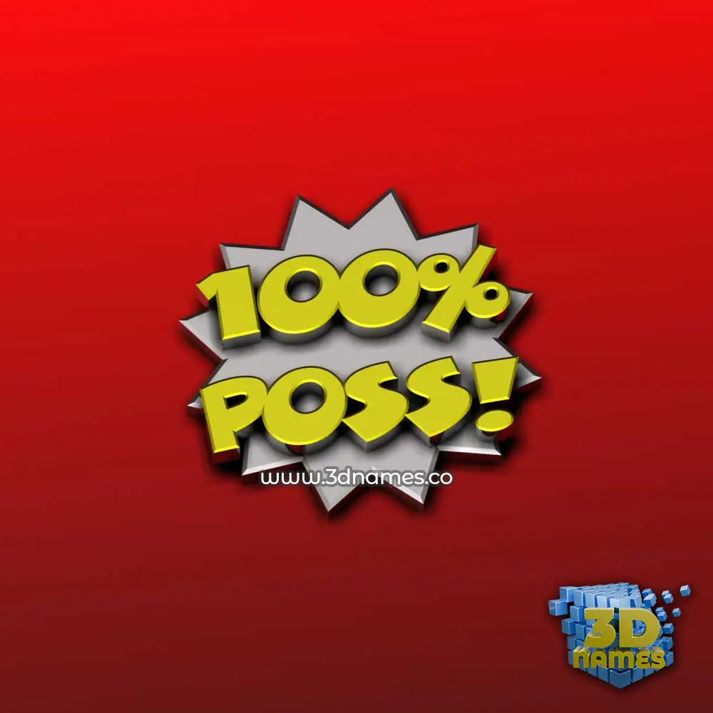 poss in 100 Percent style - 3D name wallpaper