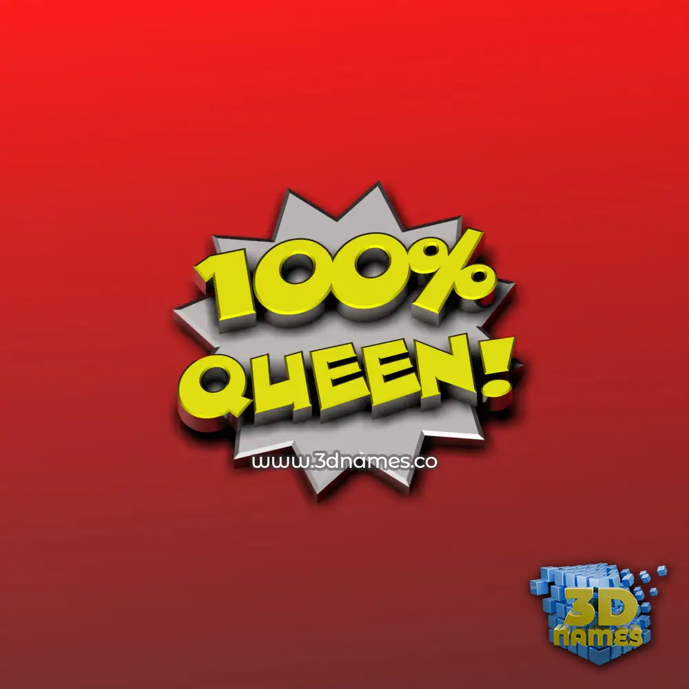 queen in 100 Percent style - 3D name wallpaper