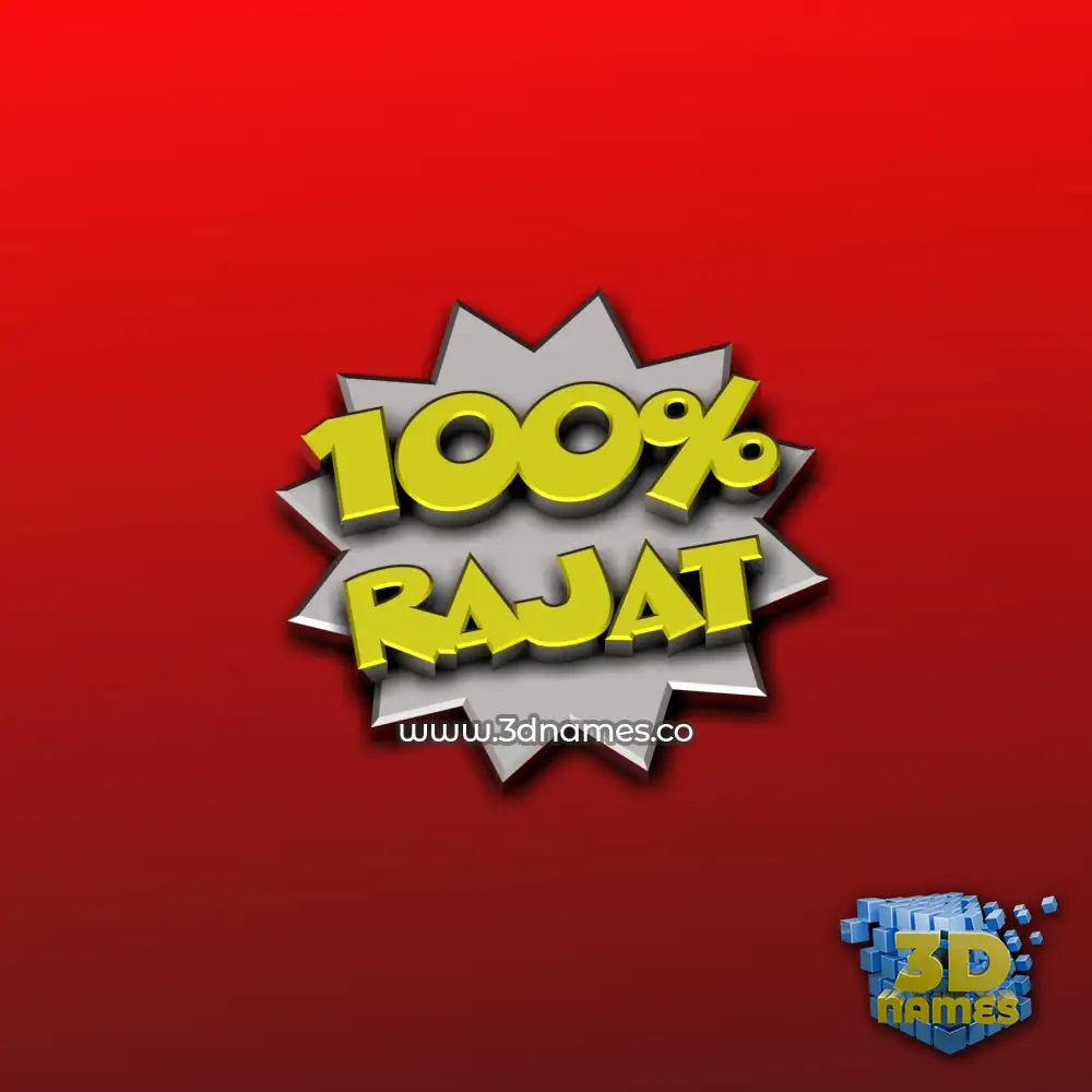 rajat in 100 Percent style - 3D name wallpaper