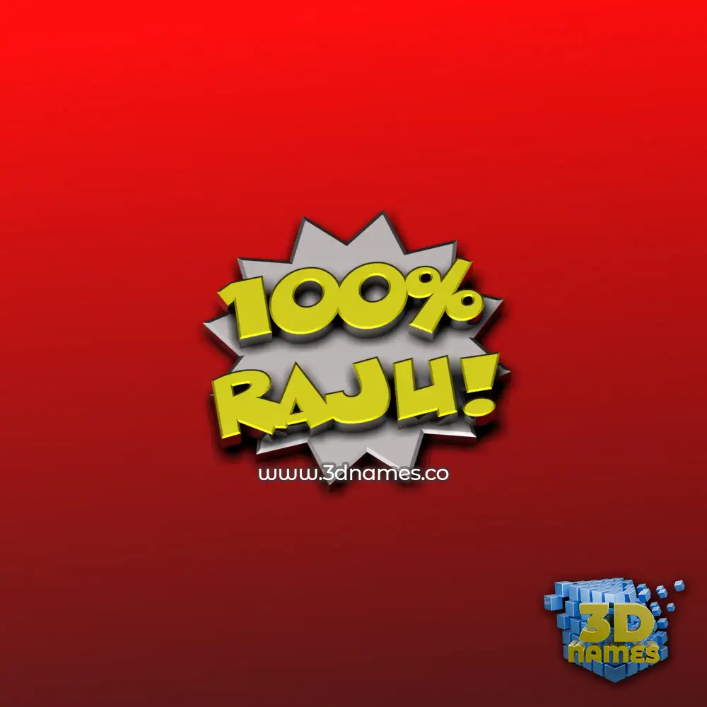 raju in 100 Percent style - 3D name wallpaper