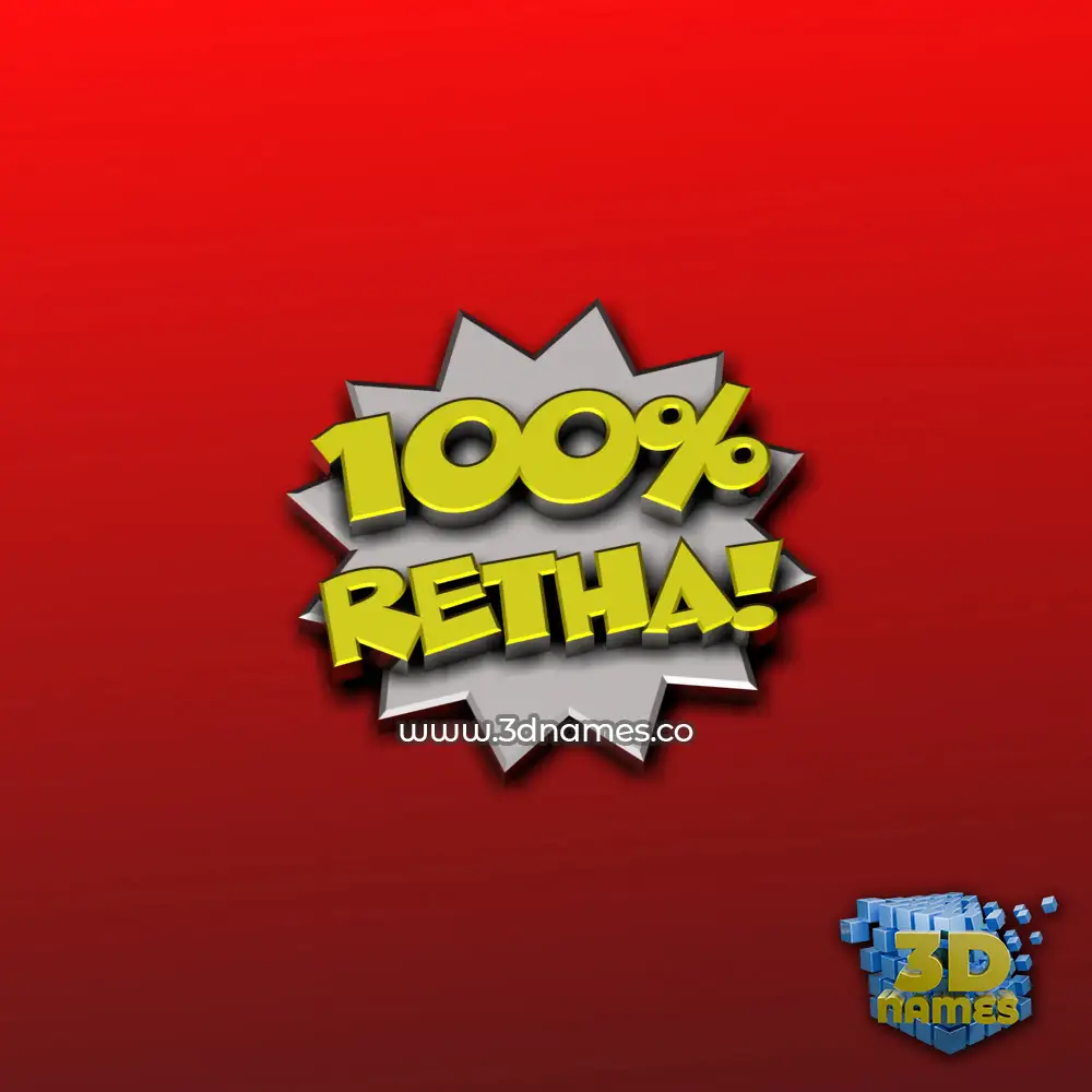 retha in 100 Percent style - 3D name wallpaper