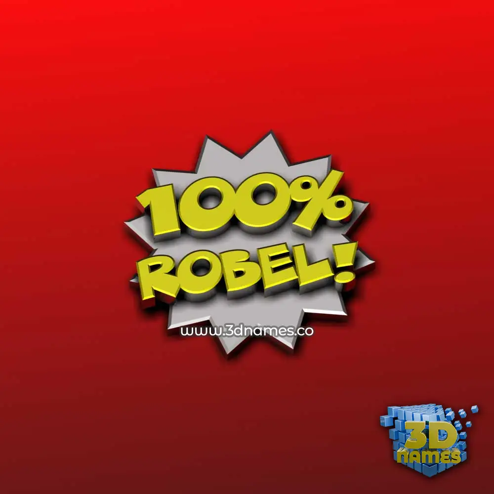 robel in 100 Percent style - 3D name wallpaper